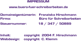 Schreibarbeiten Franziska Hirschmann